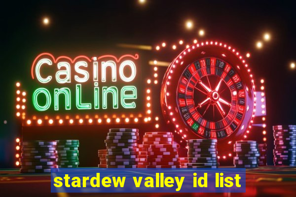 stardew valley id list